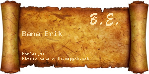 Bana Erik névjegykártya