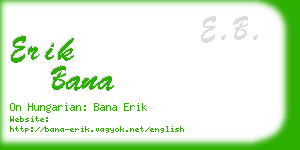 erik bana business card